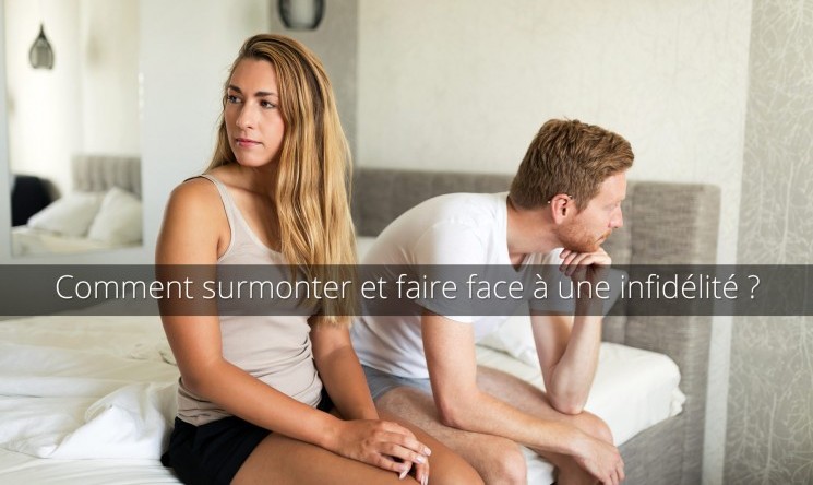 Comment faire face à une infidélité et s'en remettre ?