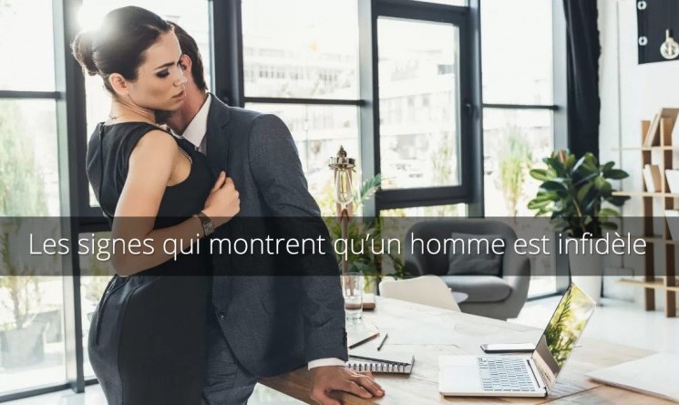Comment savoir si un homme trompe ou à une relation extra-conjugale ?